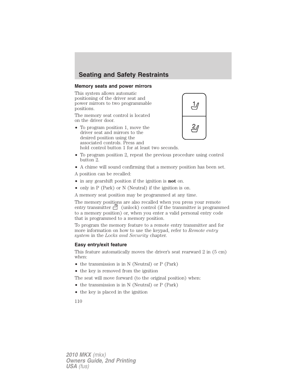 Memory seats and power mirrors, Easy entry/exit feature, Seating and safety restraints | Lincoln 2010 MKX User Manual | Page 110 / 311