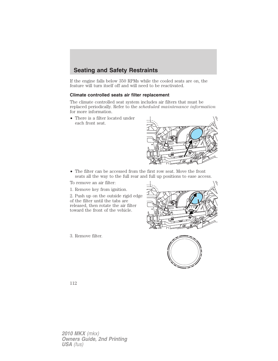 Climate controlled seats air filter replacement, Seating and safety restraints | Lincoln 2010 MKX User Manual | Page 112 / 311