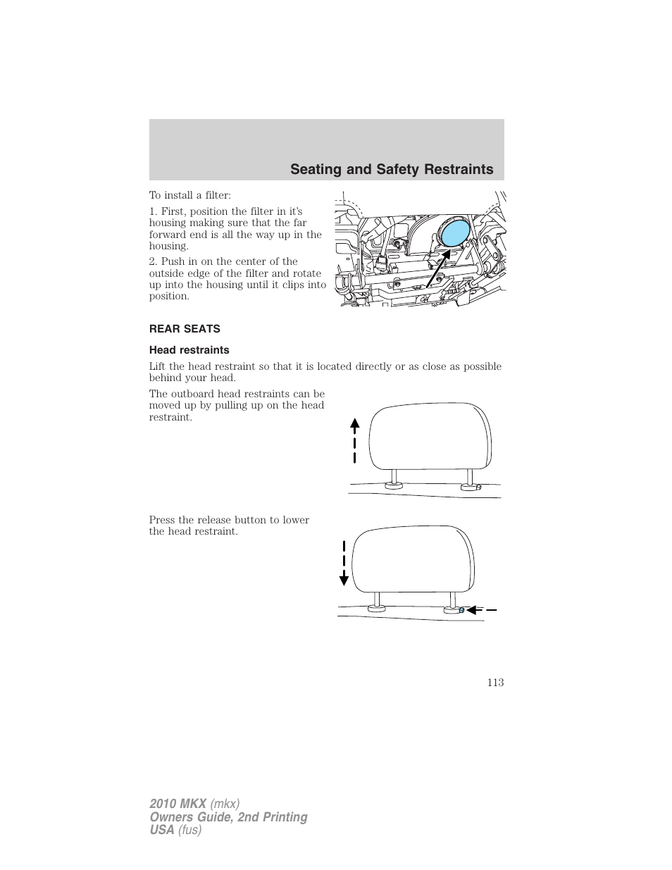 Rear seats, Head restraints, Seating and safety restraints | Lincoln 2010 MKX User Manual | Page 113 / 311