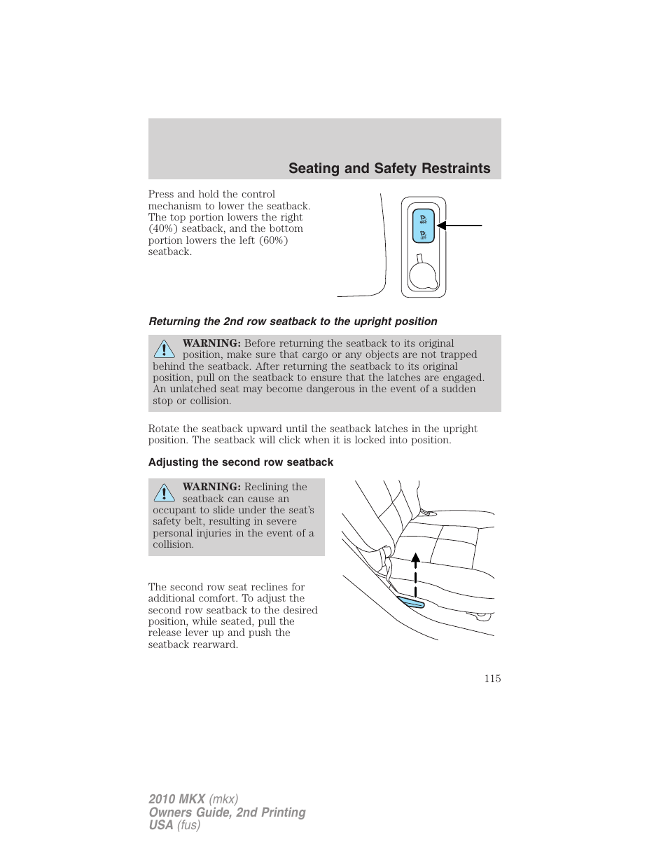 Adjusting the second row seatback, Seating and safety restraints | Lincoln 2010 MKX User Manual | Page 115 / 311