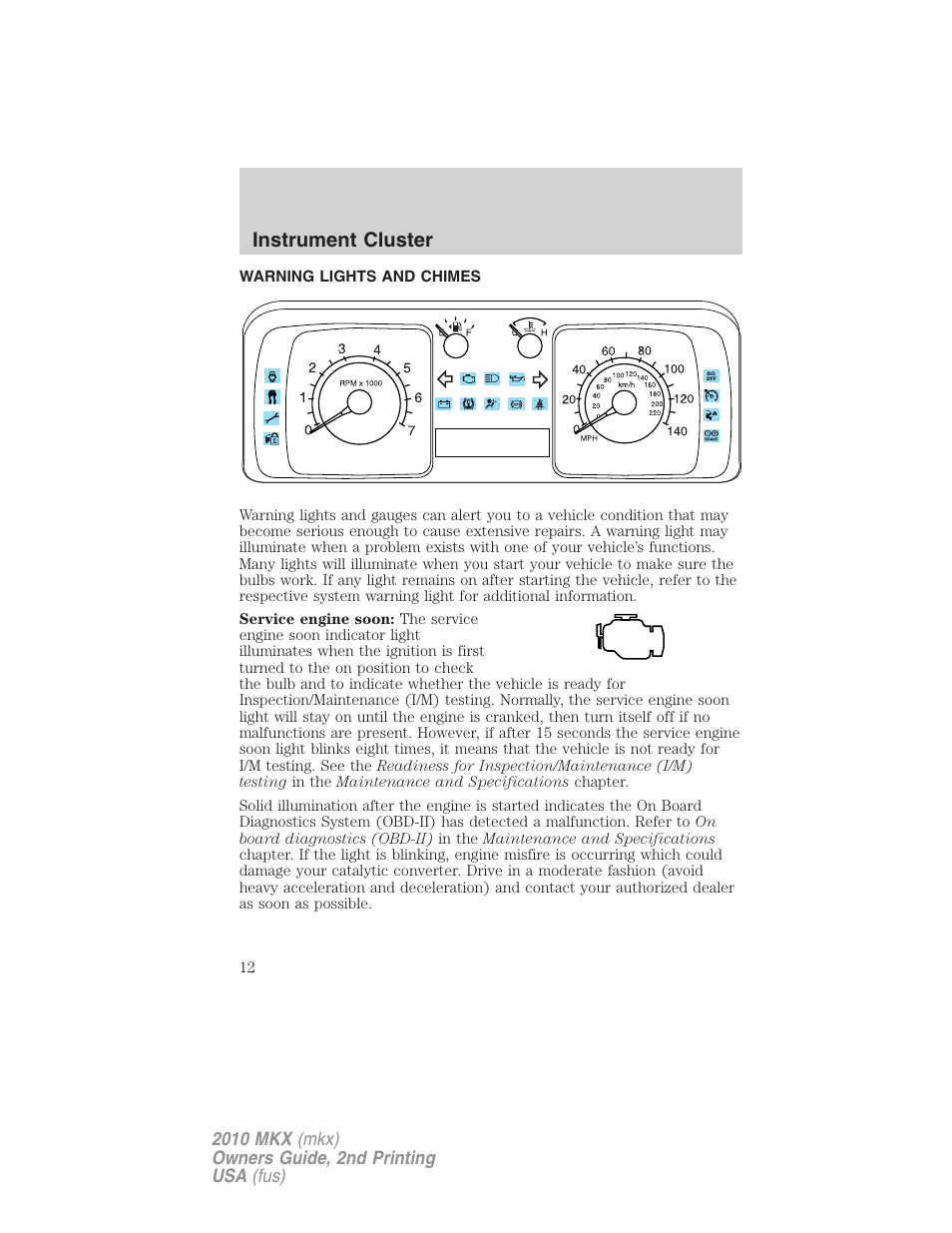 Instrument cluster, Warning lights and chimes | Lincoln 2010 MKX User Manual | Page 12 / 311