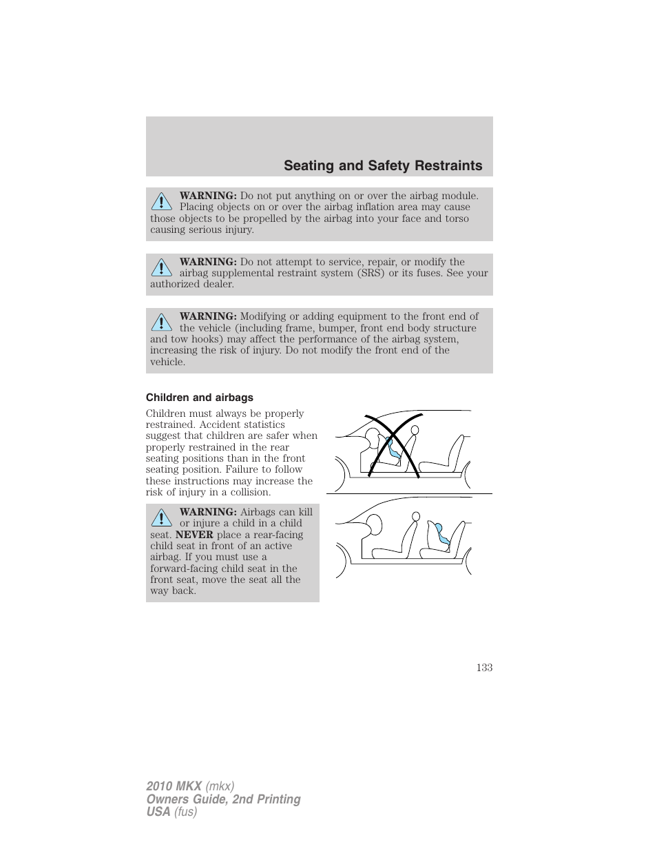 Children and airbags, Seating and safety restraints | Lincoln 2010 MKX User Manual | Page 133 / 311