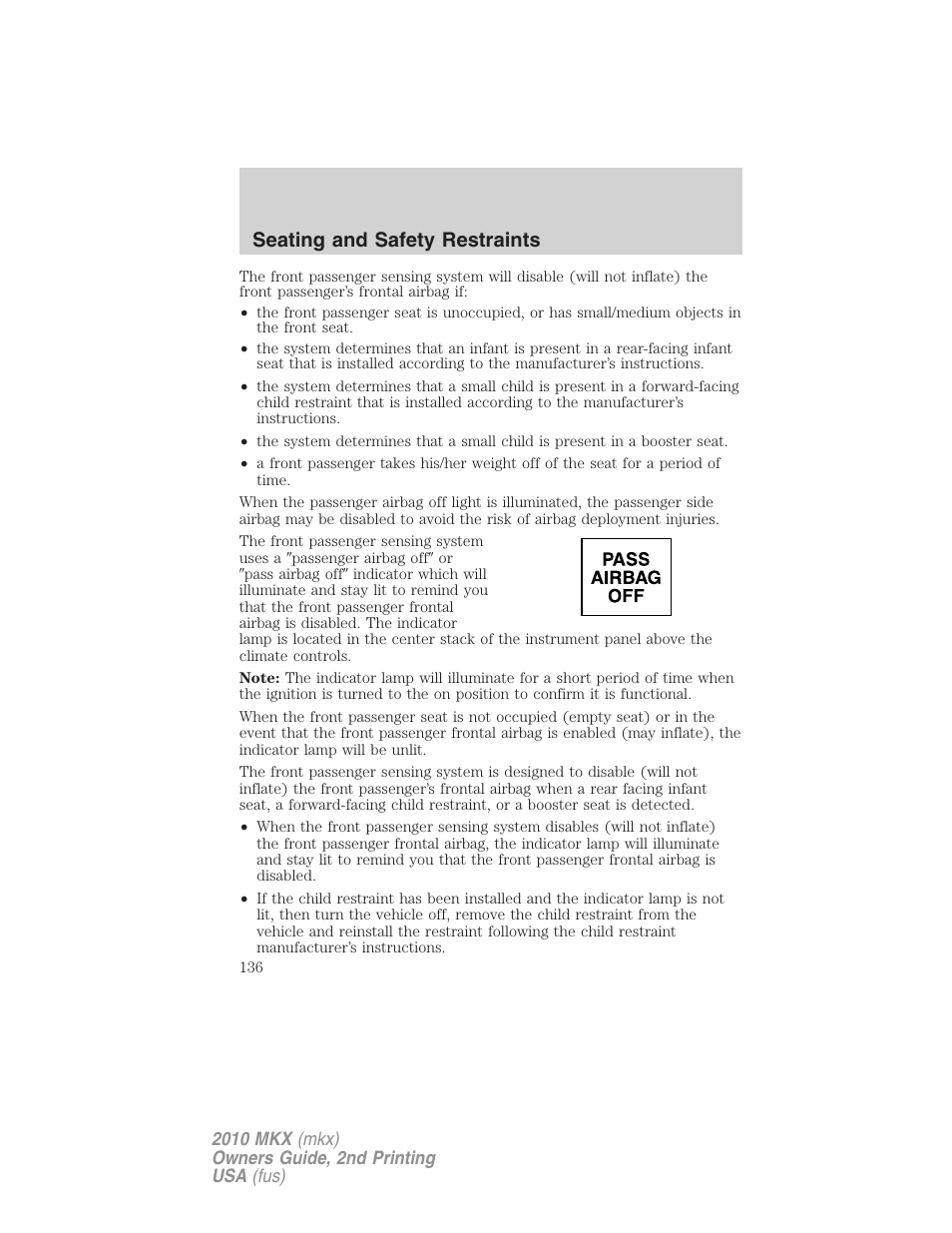Seating and safety restraints | Lincoln 2010 MKX User Manual | Page 136 / 311