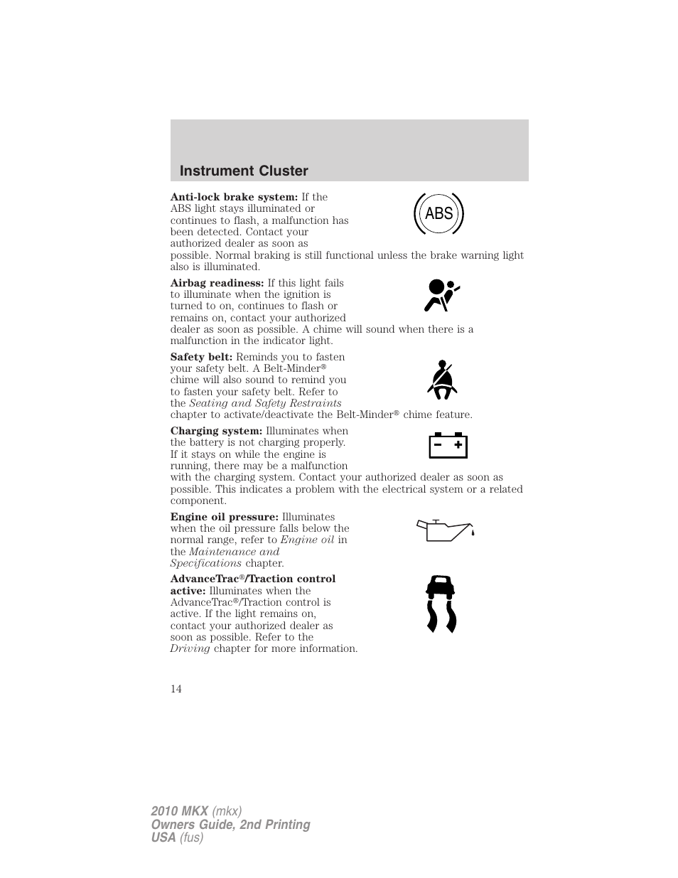 Instrument cluster | Lincoln 2010 MKX User Manual | Page 14 / 311