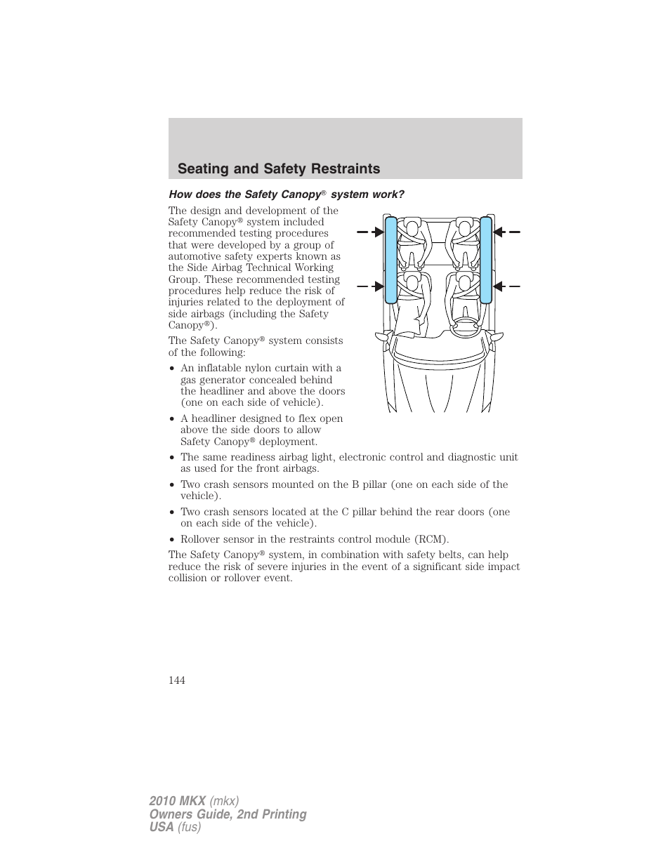 How does the safety canopy system work, Seating and safety restraints | Lincoln 2010 MKX User Manual | Page 144 / 311