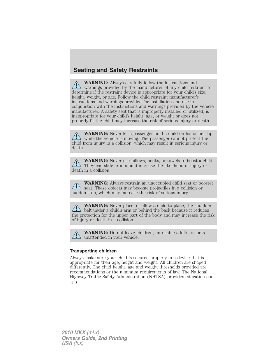 Transporting children, Seating and safety restraints | Lincoln 2010 MKX User Manual | Page 150 / 311