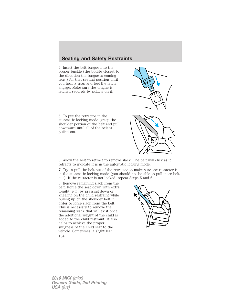 Seating and safety restraints | Lincoln 2010 MKX User Manual | Page 154 / 311