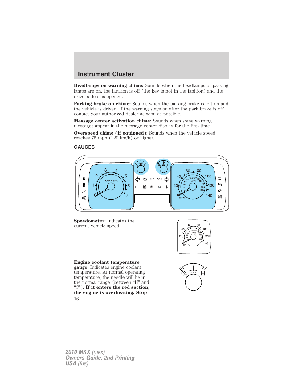 Gauges, Instrument cluster | Lincoln 2010 MKX User Manual | Page 16 / 311