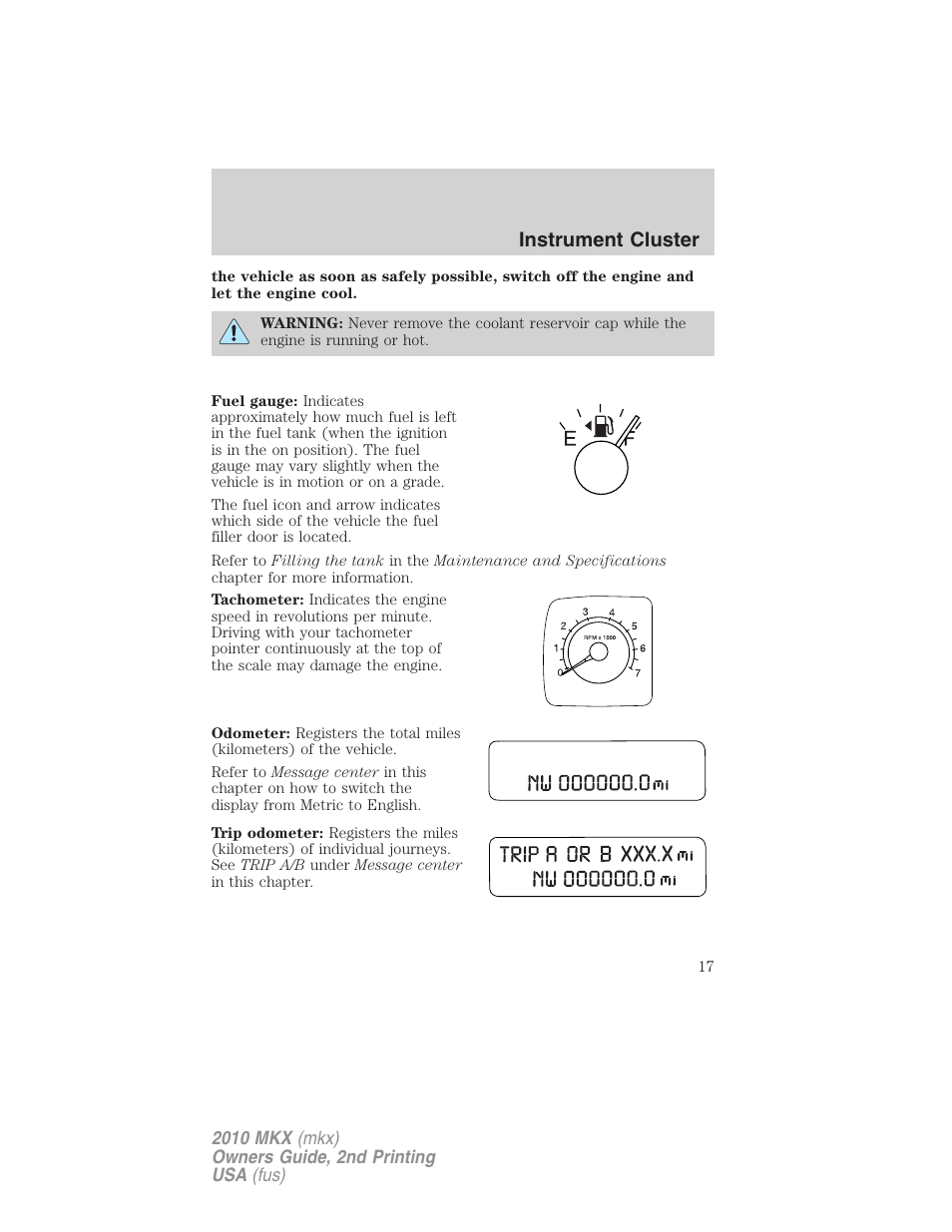 Instrument cluster | Lincoln 2010 MKX User Manual | Page 17 / 311