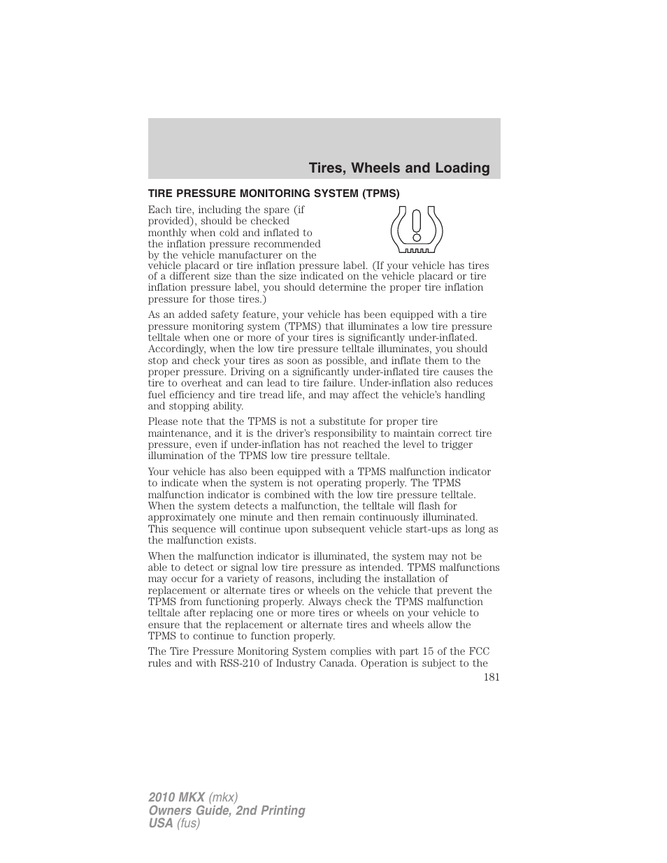 Tire pressure monitoring system (tpms), Tires, wheels and loading | Lincoln 2010 MKX User Manual | Page 181 / 311