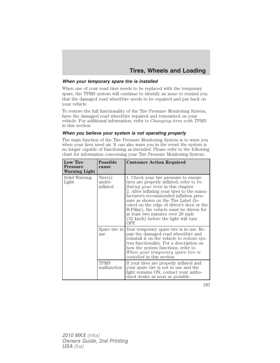 When your temporary spare tire is installed, Tires, wheels and loading | Lincoln 2010 MKX User Manual | Page 183 / 311