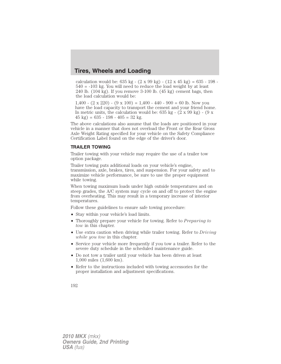 Trailer towing, Tires, wheels and loading | Lincoln 2010 MKX User Manual | Page 192 / 311