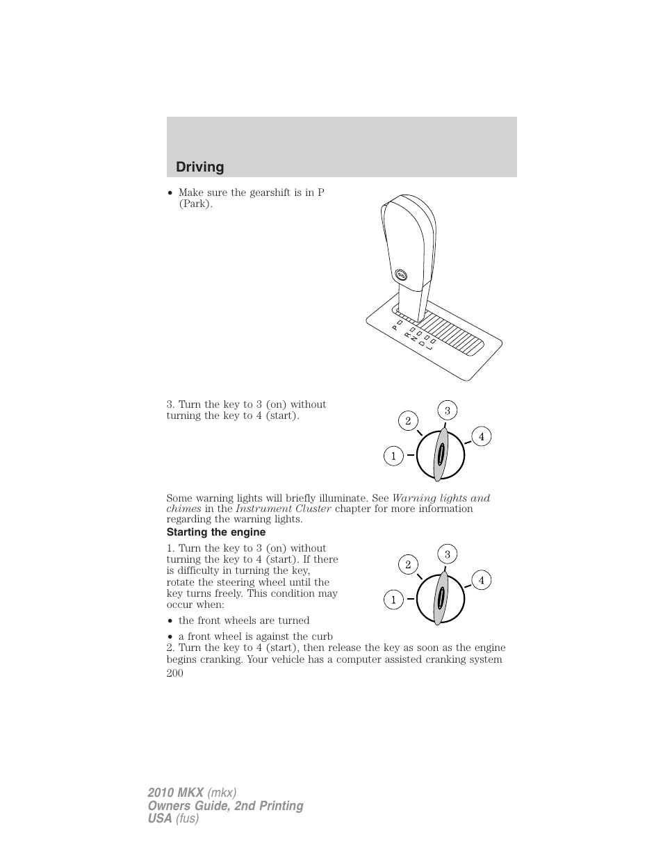Starting the engine, Driving | Lincoln 2010 MKX User Manual | Page 200 / 311