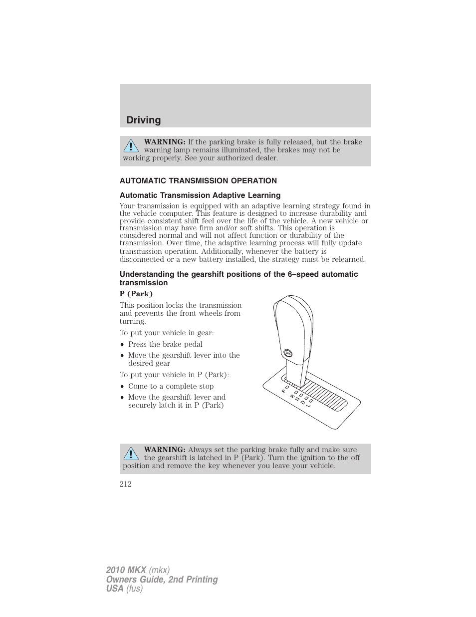 Automatic transmission operation, Automatic transmission adaptive learning, Transmission operation | Driving | Lincoln 2010 MKX User Manual | Page 212 / 311