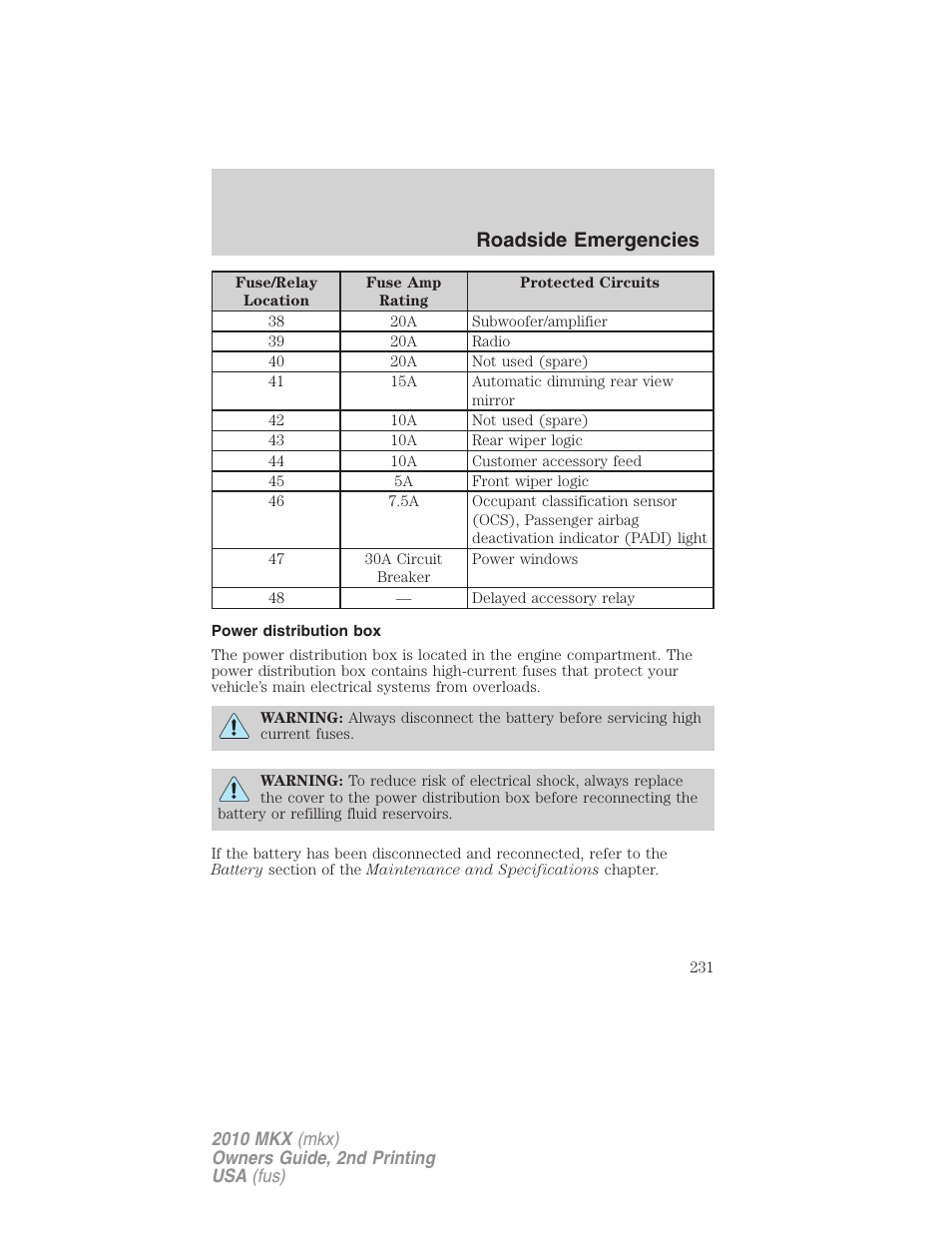 Power distribution box, Roadside emergencies | Lincoln 2010 MKX User Manual | Page 231 / 311