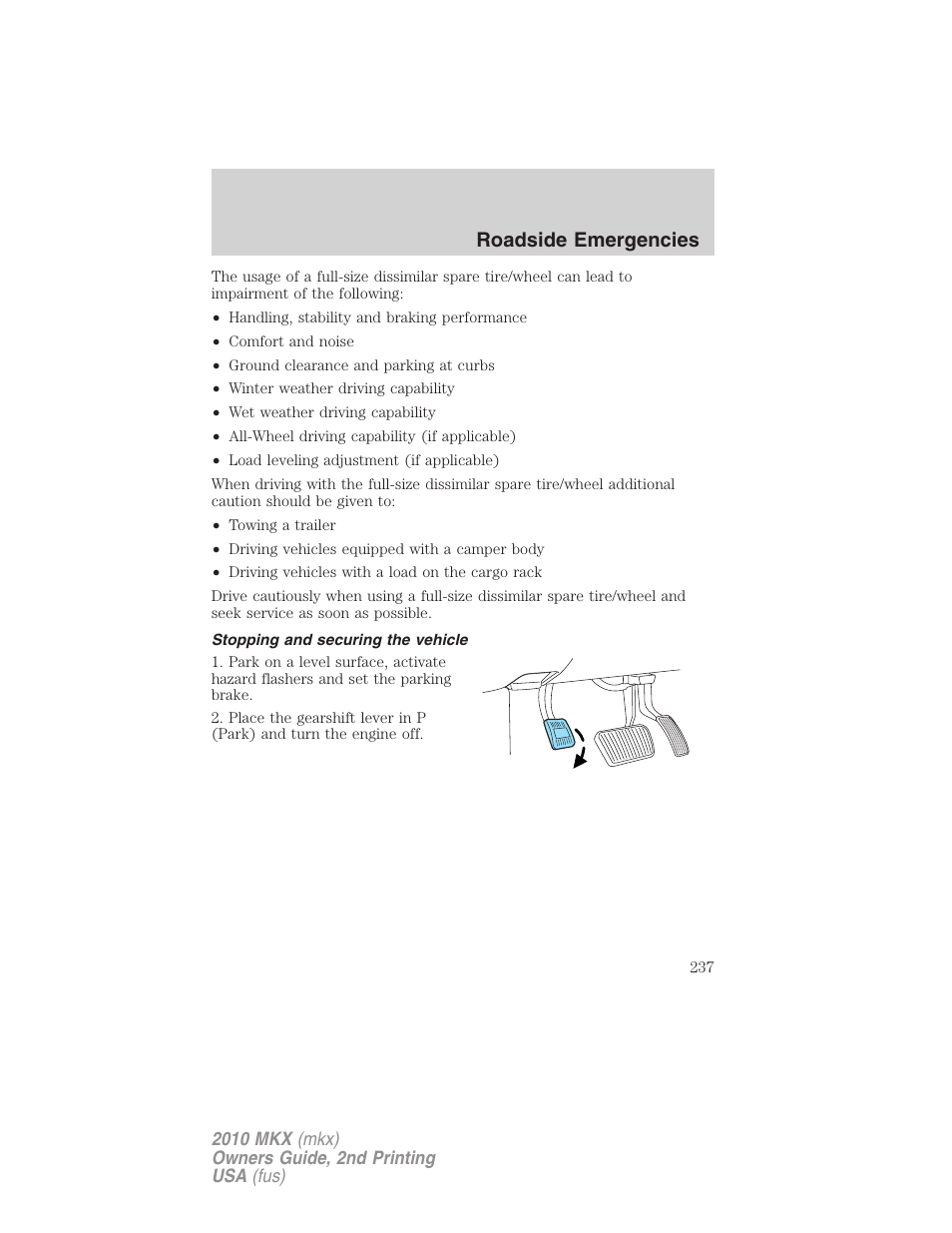 Stopping and securing the vehicle, Roadside emergencies | Lincoln 2010 MKX User Manual | Page 237 / 311