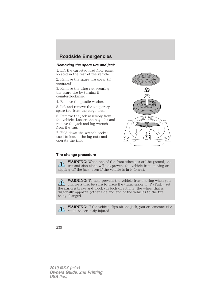 Removing the spare tire and jack, Tire change procedure, Roadside emergencies | Lincoln 2010 MKX User Manual | Page 238 / 311