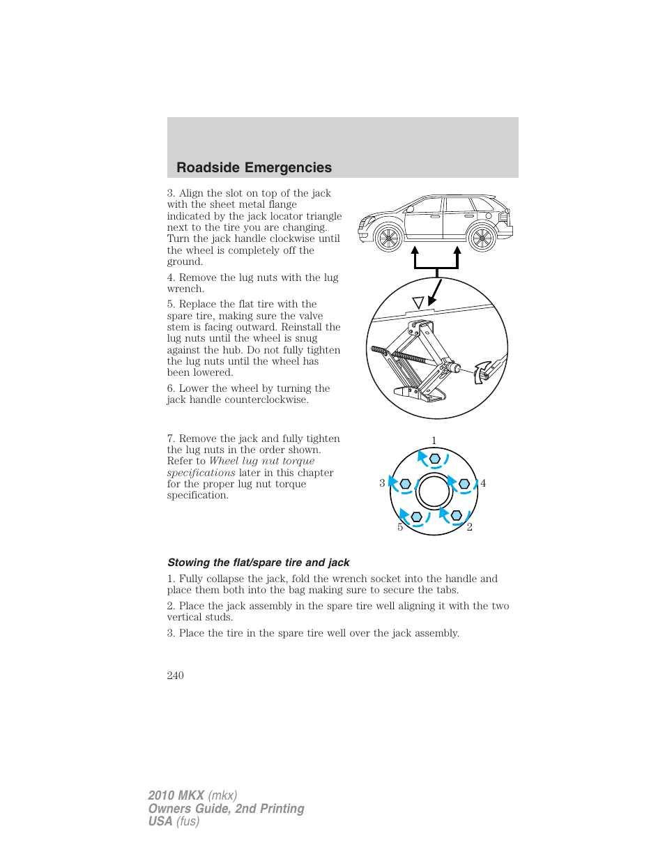 Stowing the flat/spare tire and jack, Roadside emergencies | Lincoln 2010 MKX User Manual | Page 240 / 311