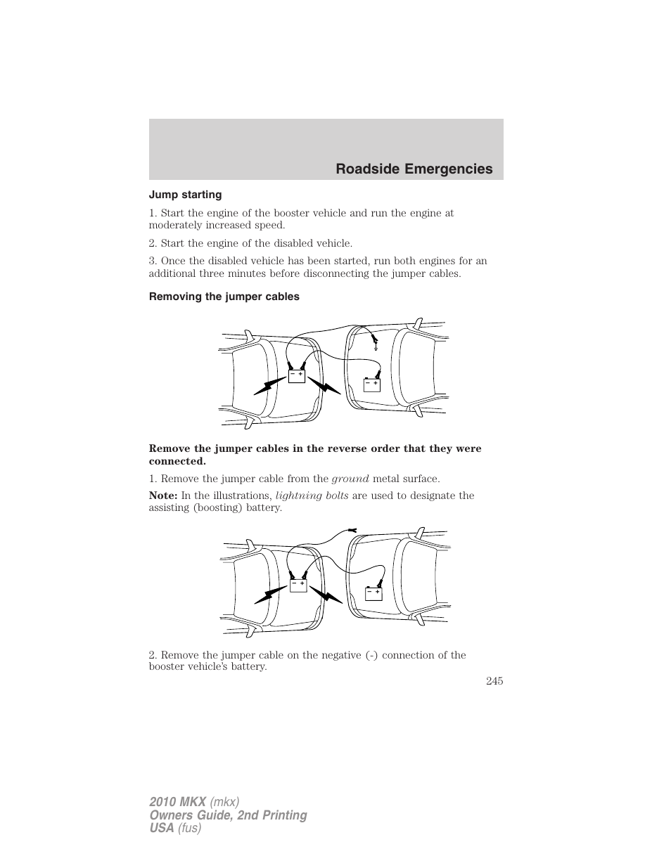 Jump starting, Removing the jumper cables, Roadside emergencies | Lincoln 2010 MKX User Manual | Page 245 / 311
