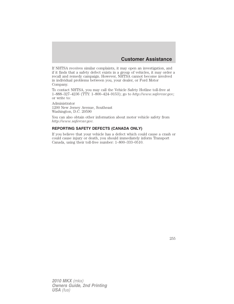 Reporting safety defects (canada only), Customer assistance | Lincoln 2010 MKX User Manual | Page 255 / 311