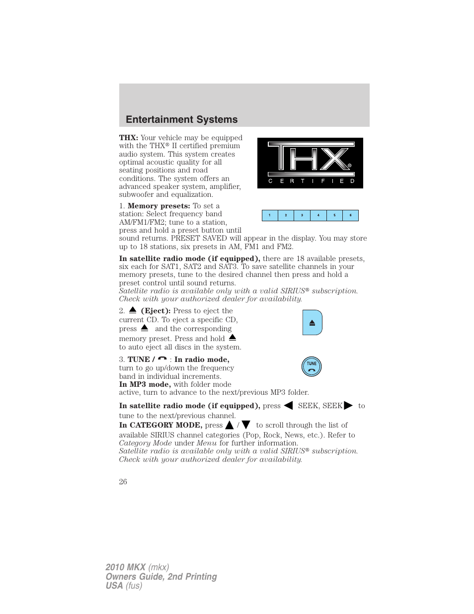 Entertainment systems | Lincoln 2010 MKX User Manual | Page 26 / 311