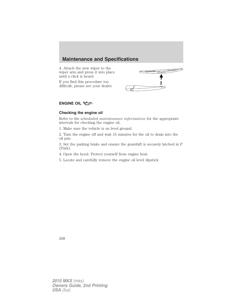 Engine oil, Checking the engine oil, Maintenance and specifications | Lincoln 2010 MKX User Manual | Page 268 / 311