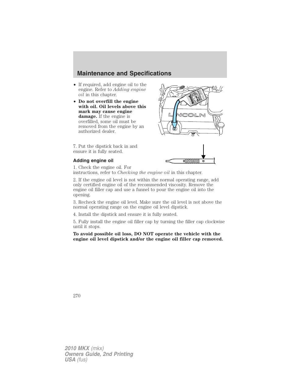 Adding engine oil, Maintenance and specifications | Lincoln 2010 MKX User Manual | Page 270 / 311