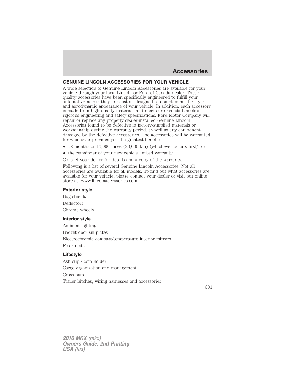 Accessories, Genuine lincoln accessories for your vehicle, Exterior style | Interior style, Lifestyle | Lincoln 2010 MKX User Manual | Page 301 / 311