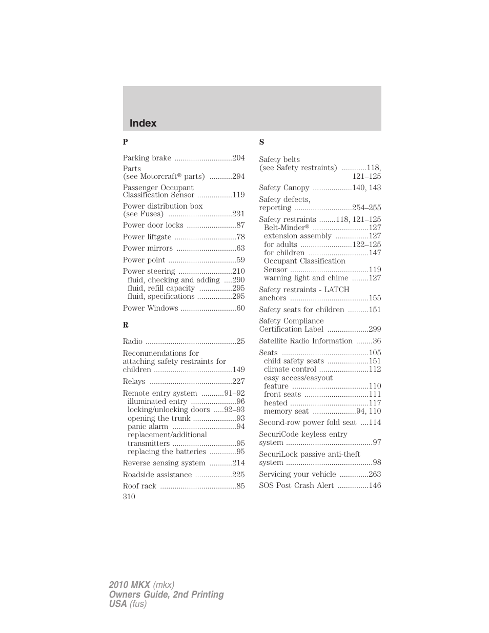 Index | Lincoln 2010 MKX User Manual | Page 310 / 311
