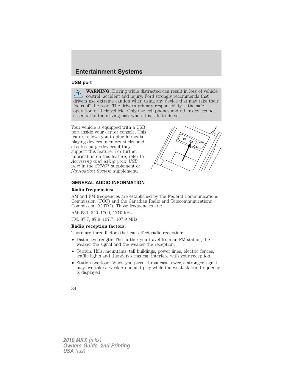 Usb port, General audio information, Entertainment systems | Lincoln 2010 MKX User Manual | Page 34 / 311