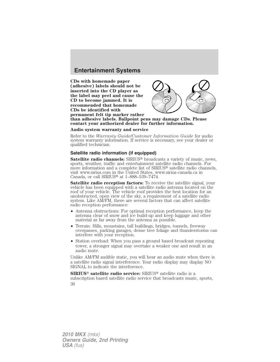 Satellite radio information (if equipped), Satellite radio information, Entertainment systems | Lincoln 2010 MKX User Manual | Page 36 / 311