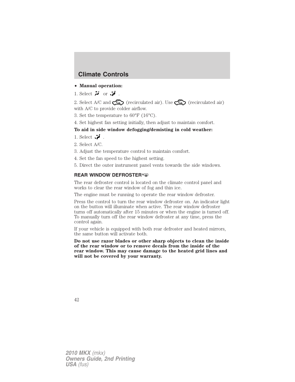 Rear window defroster, Climate controls | Lincoln 2010 MKX User Manual | Page 42 / 311