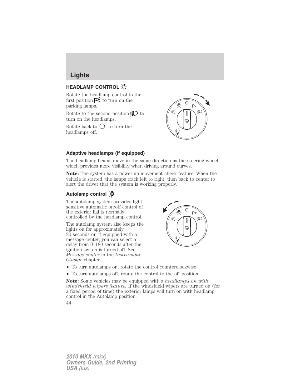 Lights, Headlamp control, Adaptive headlamps (if equipped) | Autolamp control, Headlamps | Lincoln 2010 MKX User Manual | Page 44 / 311
