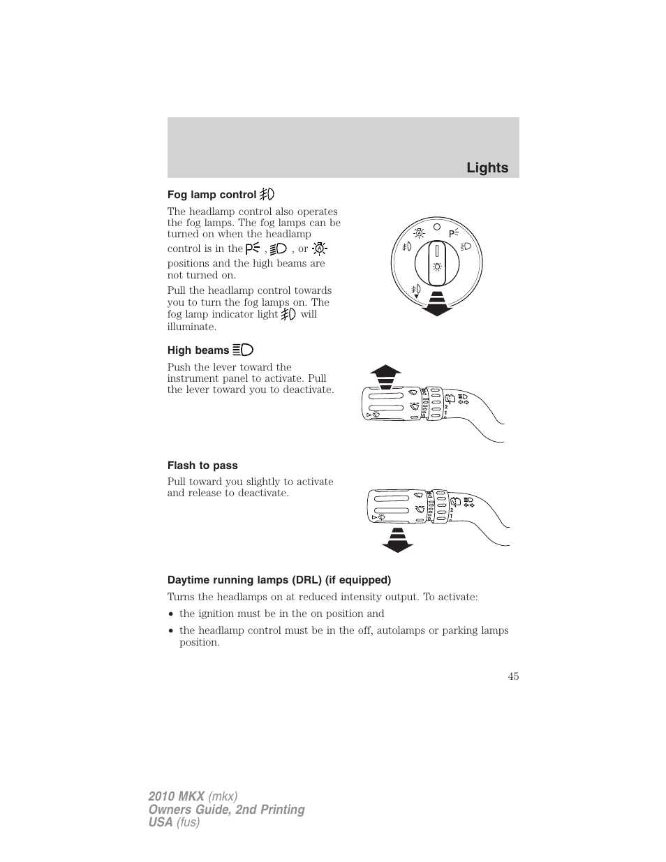 Fog lamp control, High beams, Flash to pass | Daytime running lamps (drl) (if equipped), Lights | Lincoln 2010 MKX User Manual | Page 45 / 311