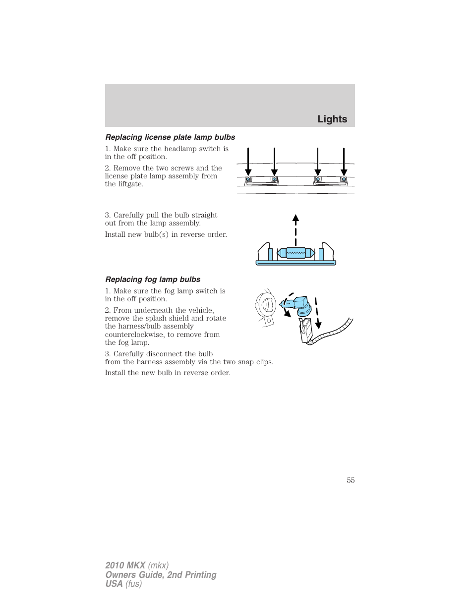 Replacing license plate lamp bulbs, Replacing fog lamp bulbs, Lights | Lincoln 2010 MKX User Manual | Page 55 / 311