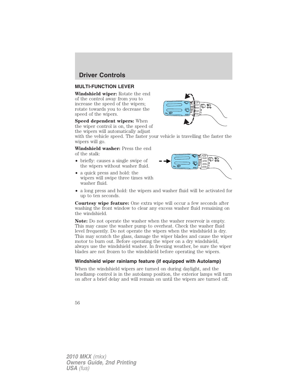 Driver controls, Multi-function lever, Windshield wiper/washer control | Lincoln 2010 MKX User Manual | Page 56 / 311