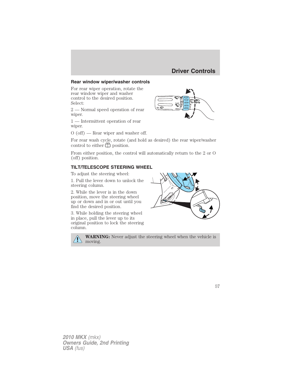 Rear window wiper/washer controls, Tilt/telescope steering wheel, Steering wheel adjustment | Driver controls | Lincoln 2010 MKX User Manual | Page 57 / 311