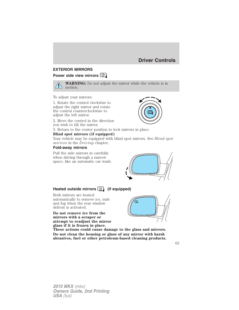 Exterior mirrors, Power side view mirrors, Fold-away mirrors | Heated outside mirrors (if equipped), Driver controls | Lincoln 2010 MKX User Manual | Page 63 / 311