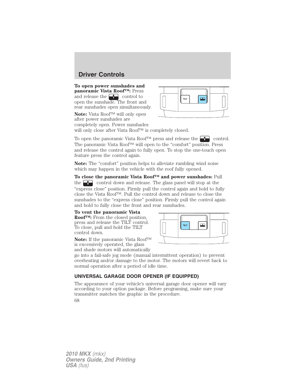 Universal garage door opener (if equipped), Driver controls | Lincoln 2010 MKX User Manual | Page 68 / 311