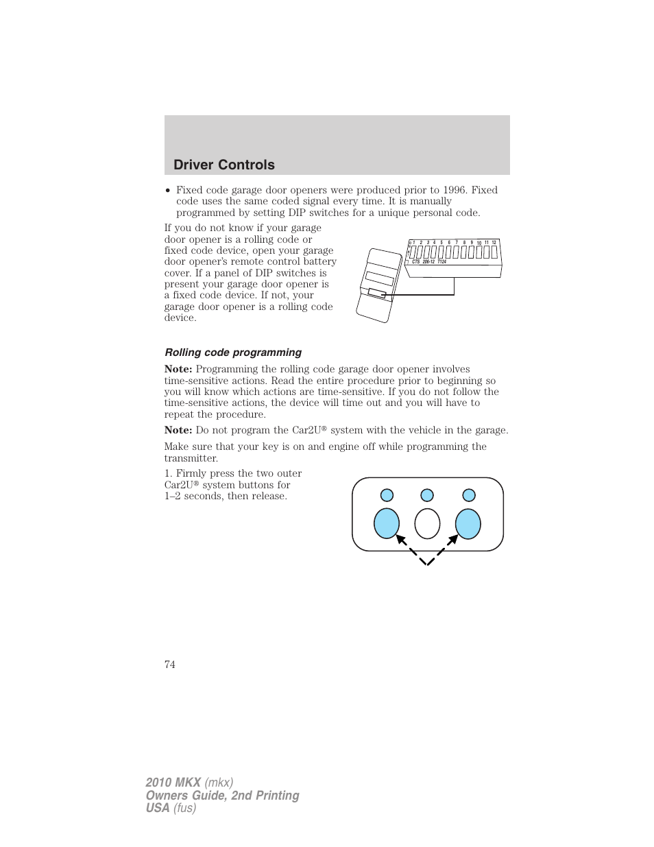 Rolling code programming, Driver controls | Lincoln 2010 MKX User Manual | Page 74 / 311