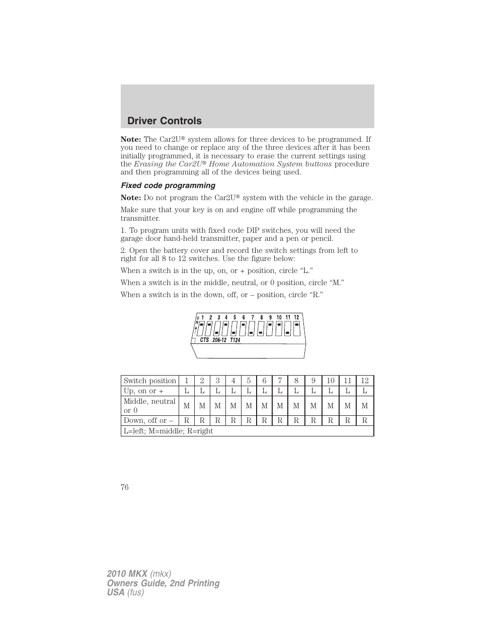 Fixed code programming, Driver controls | Lincoln 2010 MKX User Manual | Page 76 / 311