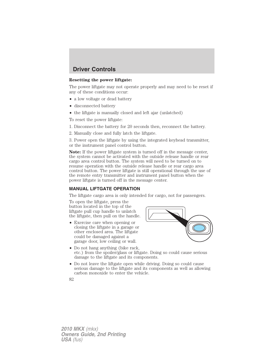 Manual liftgate operation, Driver controls | Lincoln 2010 MKX User Manual | Page 82 / 311