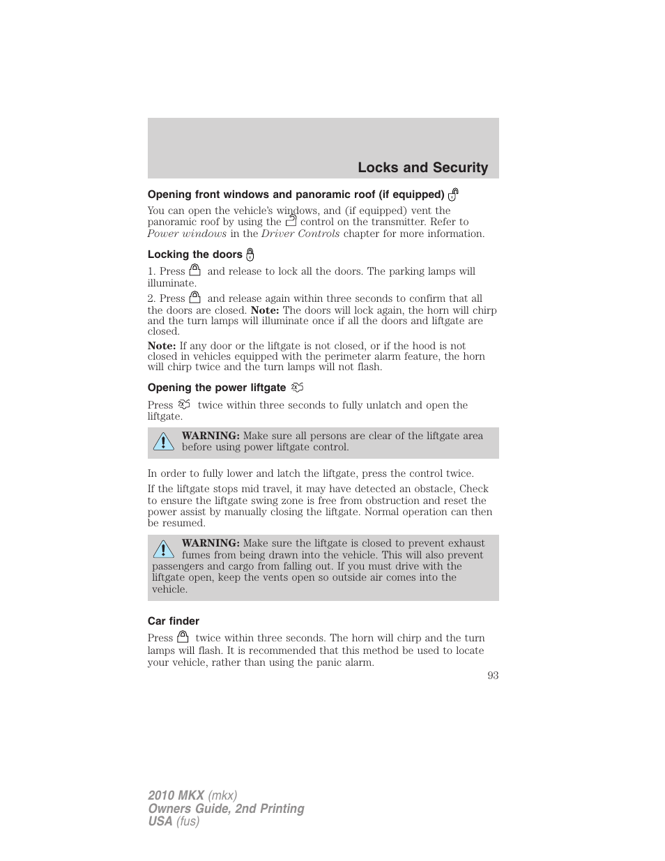 Locking the doors, Opening the power liftgate, Car finder | Locks and security | Lincoln 2010 MKX User Manual | Page 93 / 311