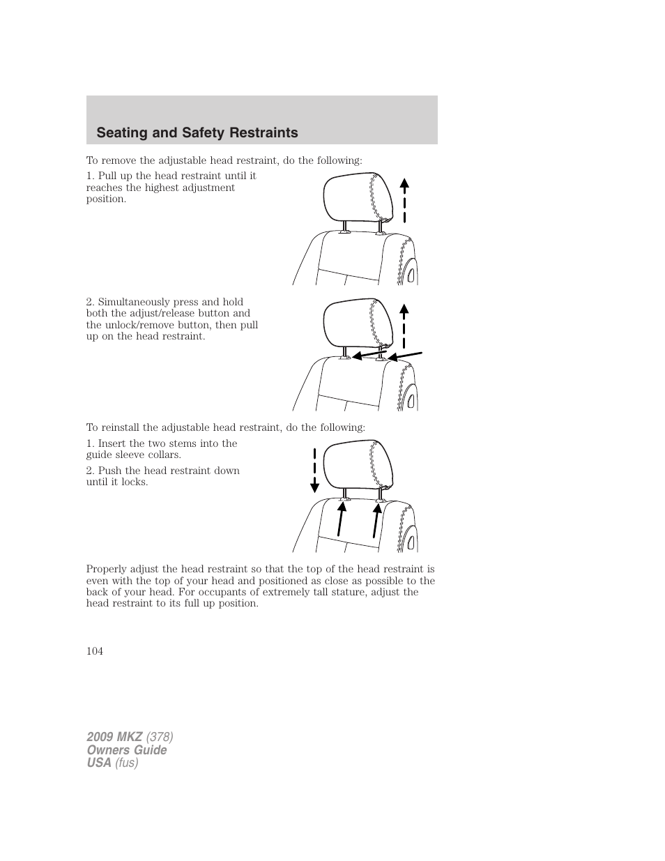 Seating and safety restraints | Lincoln 2009 MKZ User Manual | Page 104 / 292