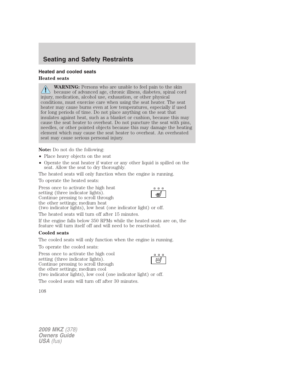 Heated and cooled seats, Seating and safety restraints | Lincoln 2009 MKZ User Manual | Page 108 / 292