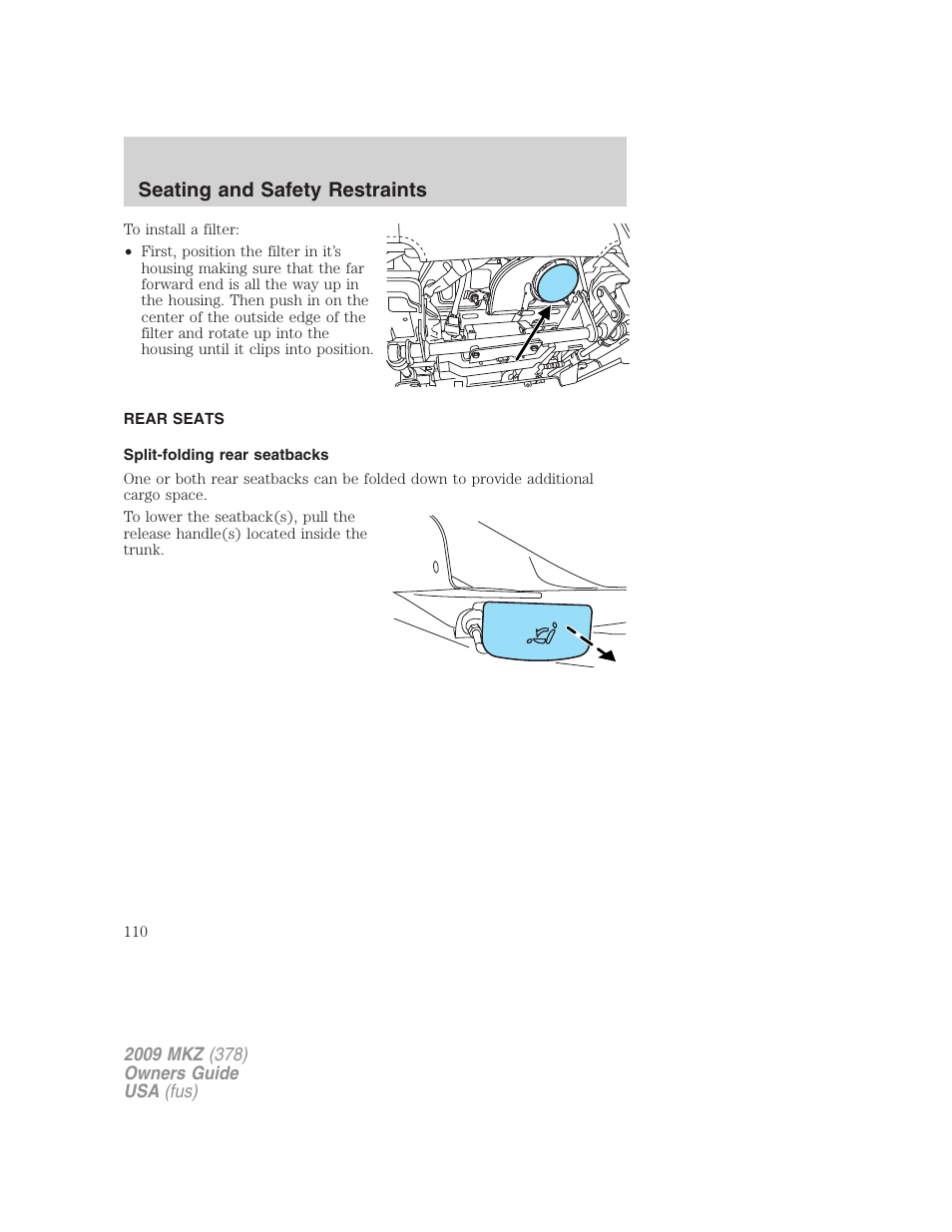Rear seats, Split-folding rear seatbacks, Seating and safety restraints | Lincoln 2009 MKZ User Manual | Page 110 / 292