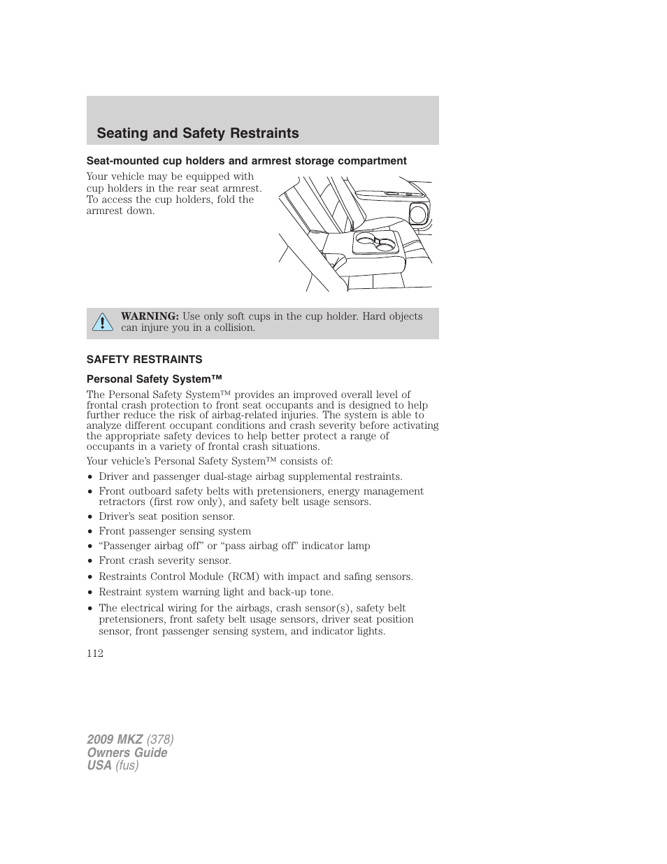 Safety restraints, Personal safety system, Seating and safety restraints | Lincoln 2009 MKZ User Manual | Page 112 / 292