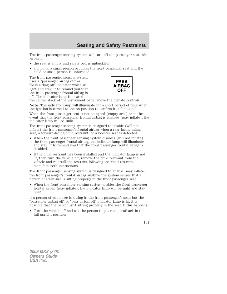 Seating and safety restraints | Lincoln 2009 MKZ User Manual | Page 131 / 292