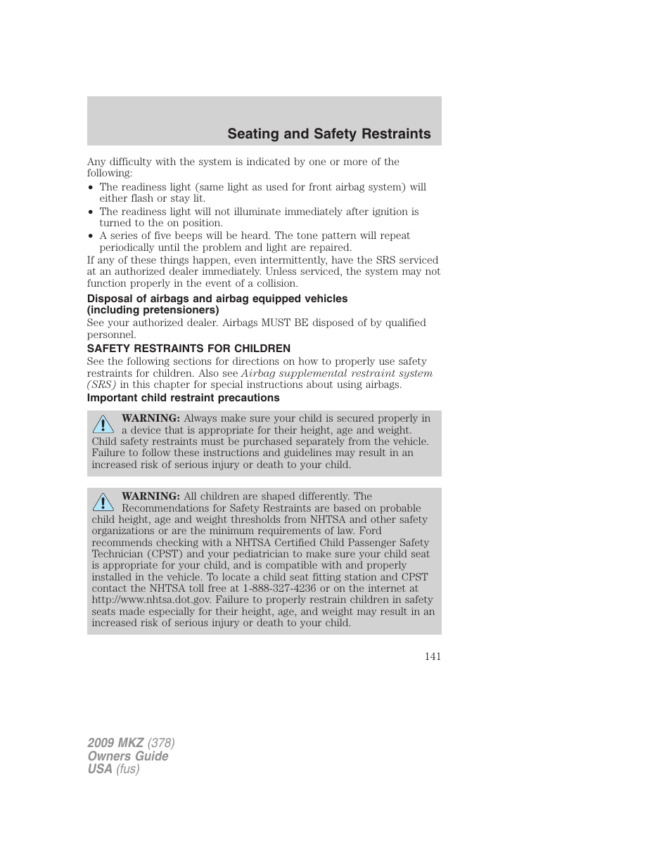 Safety restraints for children, Important child restraint precautions, Child restraints | Seating and safety restraints | Lincoln 2009 MKZ User Manual | Page 141 / 292