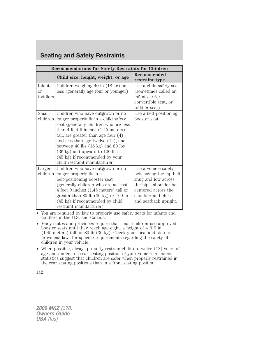 Seating and safety restraints | Lincoln 2009 MKZ User Manual | Page 142 / 292
